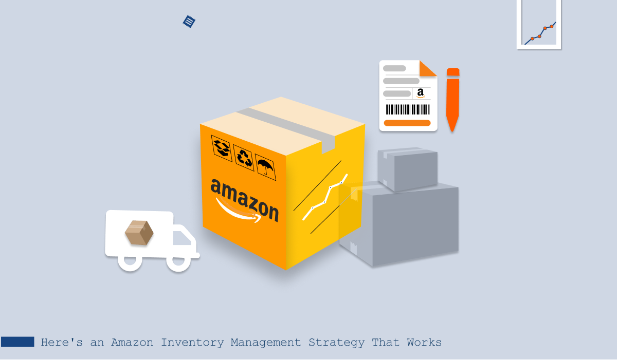 Here's an Amazon Inventory Management Strategy That Works