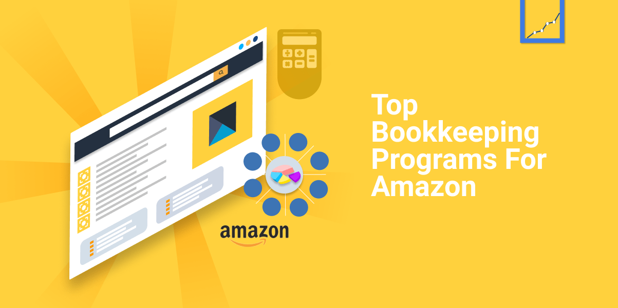 The Top Accounting and Bookkeeping Programs for Amazon Sellers Blog Content by Sunken Stone Design by Qontentify