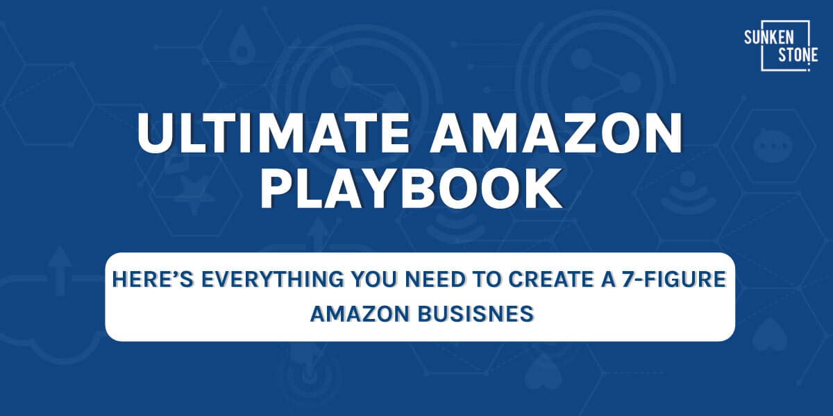 Pick Up A Copy Of The Ultimate Amazon Playbook Today!